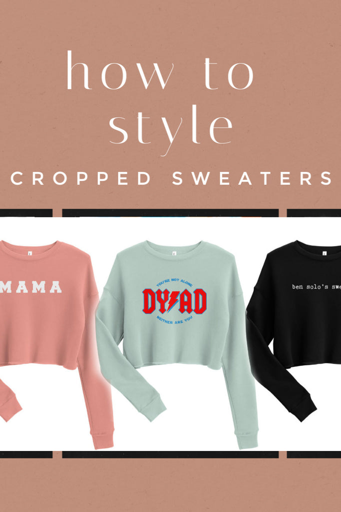 How to Style: Cropped Sweaters