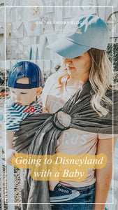 Going to Disneyland with a Baby