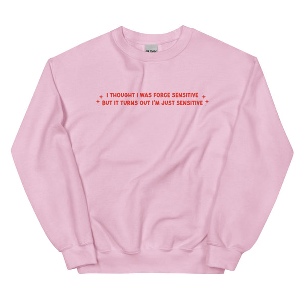 i thought i was force sensitive but it turns out i'm just sensitive funny star wars sweatshirt quote movie jumper pullover hoodie shirt top men women unisex cotton polyester star wars jedi lightsaber darkside lightside ahsoka rey kylo leia han solo luke skywalker cosplay galaxy's edge