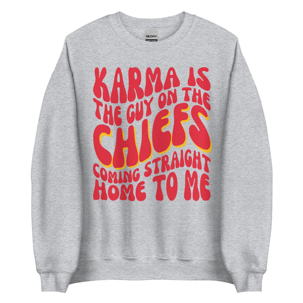 Karma is the guy on the chiefs sweatshirt shirt top outfit pullover jumper hoodie taylor swift travis kelce tayvis gift merch eras tour ideas boyfriend girlfriend wedding engagement