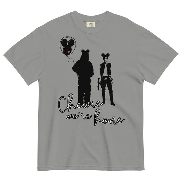 Chewie We're Home Comfort Colors Shirt