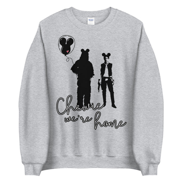 Chewbacca Han Solo Sweatshirt chewie we're home shirt top cotton polyester unisex men women disney trip vacation outfit galaxy's edge batuu star wars mickey balloon mickey ears celebration after hours event jedi lightsaber smugglers run cosplay costume matching family