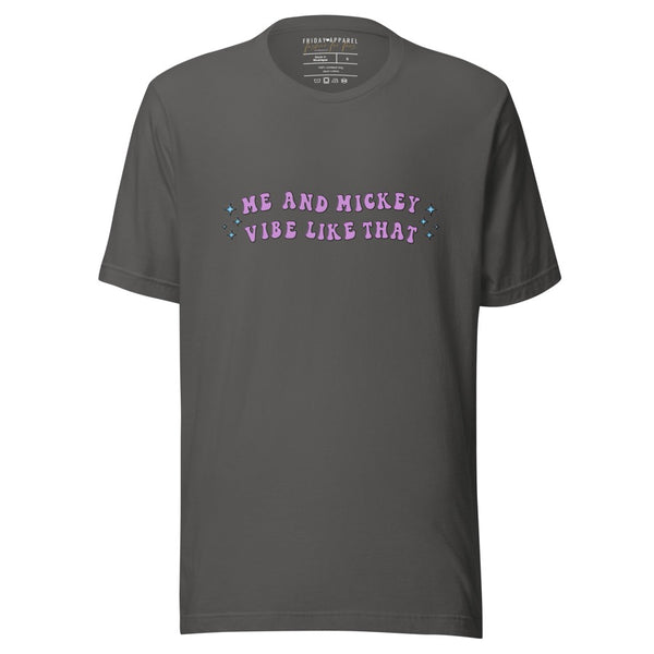 Me and Mickey vibe like that t-shirt graphic tee shirt disney disneyland disney world outfit cosplay disneybound top unisex men women taylor swift disney swiftie eras tour theme parks music lyrics mickey mouse minnie