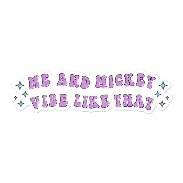 Me and Mickey Vibe Like That Sticker disney swiftie taylor swift disneyland karma midnights music lyrics decal wallpaper phone case computer laptop car gift party