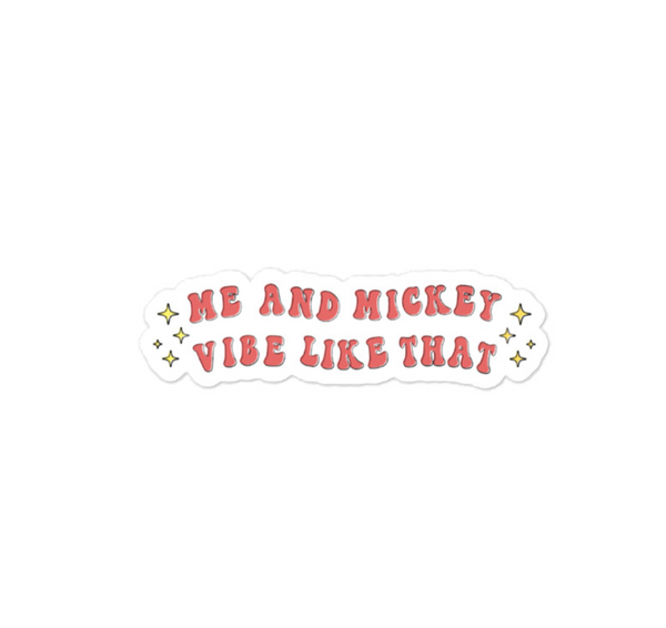 Me and Mickey Vibe Like That Sticker disney swiftie taylor swift disneyland karma midnights music lyrics decal wallpaper phone case computer laptop car gift party