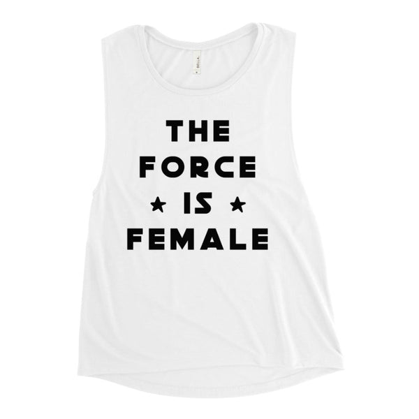 The Force Is Female women's muscle tank outfit Star Wars disney trip Run Disney rundisney yoga athletic wear athleisure outfit dress up costume cosplay women girls Rey Leia Ahsoka princess galaxy's edge jedi lightsaber girl power