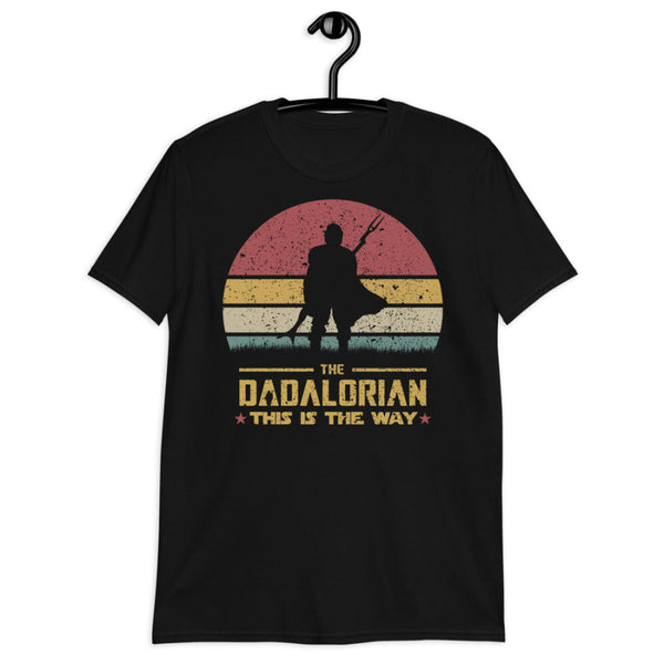 The Dadalorian Shirt This Is The Way the mandalorian mando daddy zaddy pedro pascal Star Wars dad fathers day gift outfit disney dad DILF outfit cosplay man men cotton unisex women baby yoda grogu tshirt graphic tee comic con