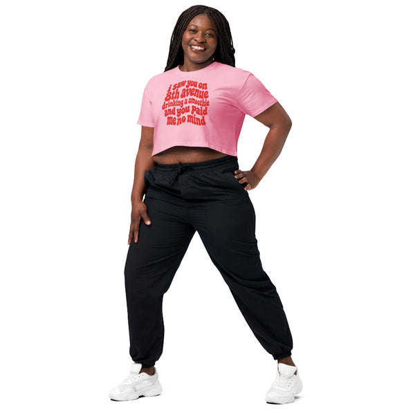 I Saw You on 8th Avenue Drinking a Smoothie women's cropped graphic tee with viral internet quote