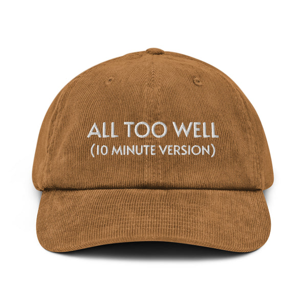 All Too Well (10 Minute Version) Corduroy Hat
