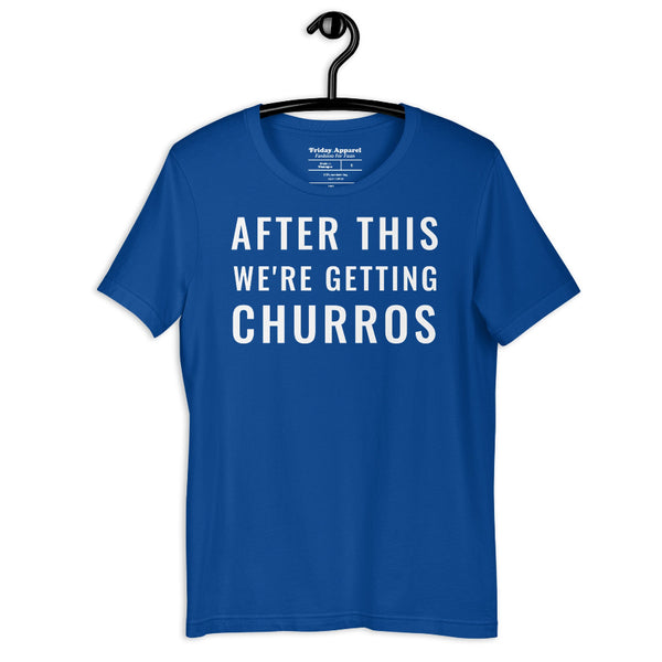 After This We're Getting Churros Shirt in Red with white design. Disneyland food mickey snacks top Disney World outfit graphic tee shirt.