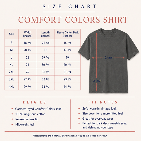 A size chart graphic for the Comfort Colors shirt, showing a size table from S to 4XL with width, length, and sleeve center back measurements, alongside a gray short-sleeve T-shirt with arrows marking chest, length, and center back. Fit notes are listed below on a light beige background.