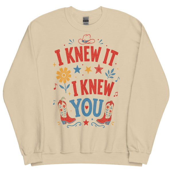 I Knew It I Knew You western cowgirl boot sweatshirt inspired by nostalgic friendship themes