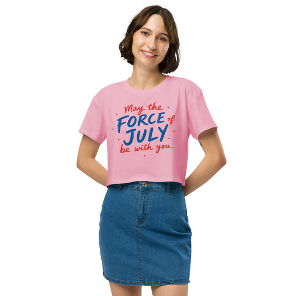 May The Force Of July Be With You women’s cropped t-shirt with patriotic Star Wars inspired design