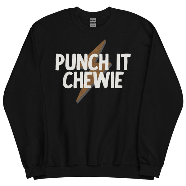 Black unisex sweatshirt with “Punch It Chewie” text and lightning bolt graphic inspired by Star Wars
