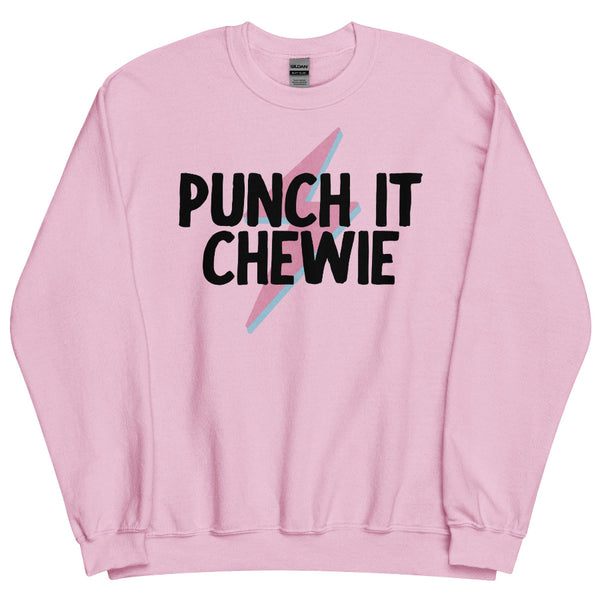 Pink unisex sweatshirt with “Punch It Chewie” text and lightning bolt graphic inspired by Star Wars
