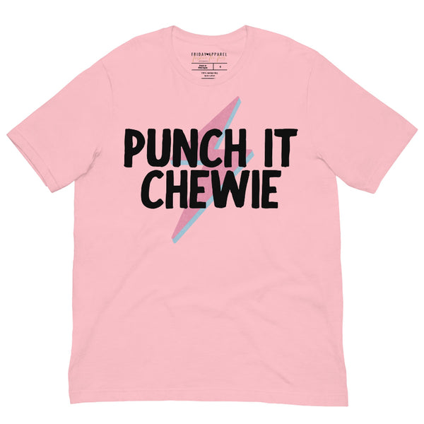 Pink unisex t-shirt with “Punch It Chewie” text and lightning bolt graphic inspired by Star Wars