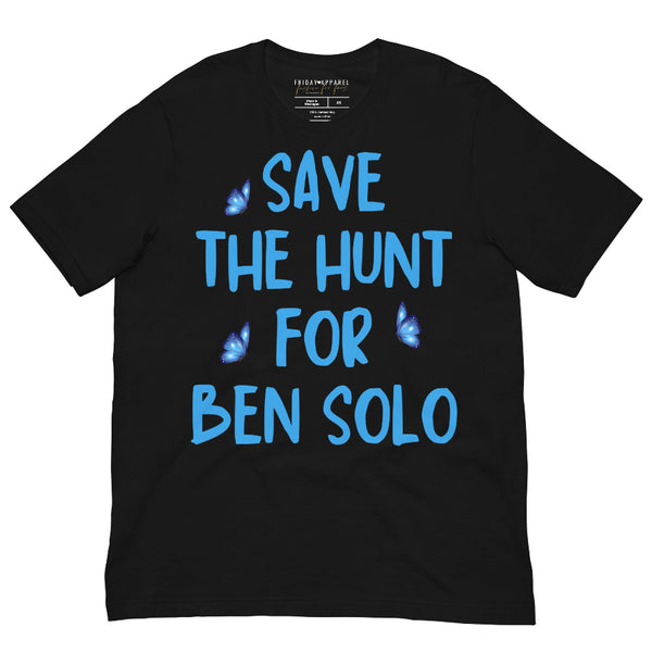 Save The Hunt for Ben Solo unisex t-shirt supporting the fan movement encouraging Disney and Lucasfilm to greenlight The Hunt for Ben Solo. Perfect for Galaxy's Edge, Star Wars Celebration, Disney park trips, Reylo fans, and subtle fandom fashion.