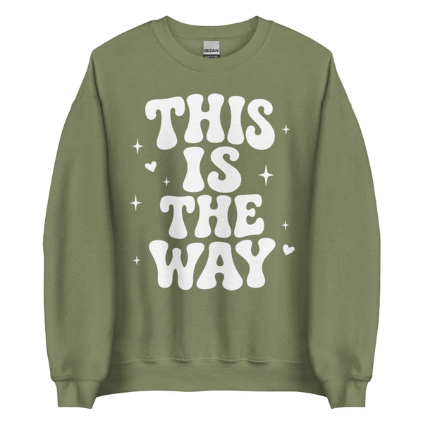 This Is the Way retro graphic sweatshirt featuring groovy typography on a cozy unisex crewneck for Galaxy's Edge, Disney park outfits, and subtle Star Wars-inspired fashion.