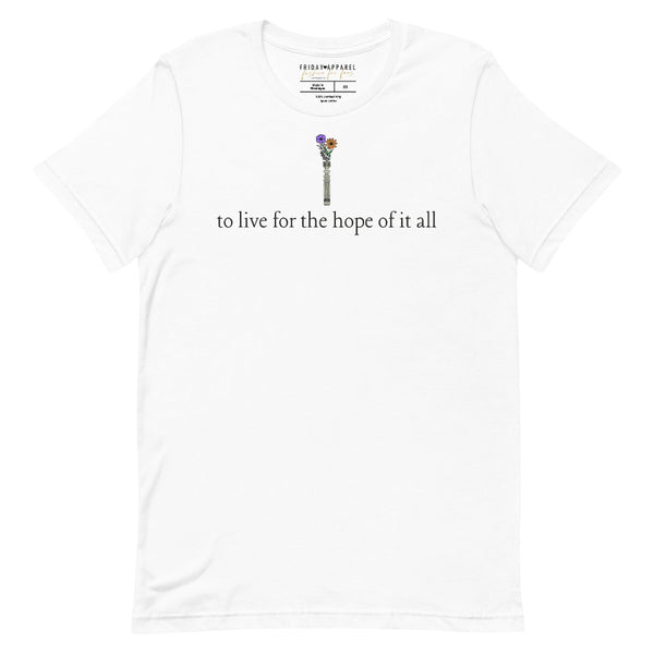 White unisex t-shirt featuring “to live for the hope of it all” lyric design with subtle galaxy-inspired details