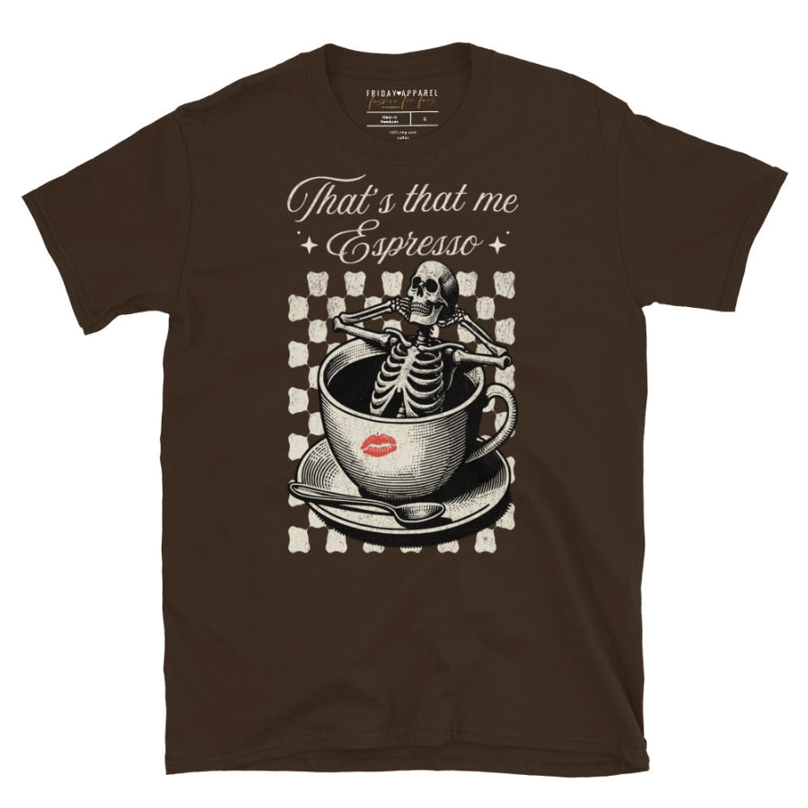 Brown t-shirt with skeleton design and 'That's that me Espresso' text on a white background sabrina carpenter skeleton halloween graphic tee dark chocolate brown taste tears mans best friend