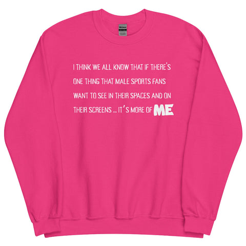 taylor swift new heights podcast quote sweatshirt i think we all know that if there's one thing that male sports fans want to see in their spaces and on their screens it's more of me travis kelce tayvis swiftie sweater gift merch funny hot pink football season