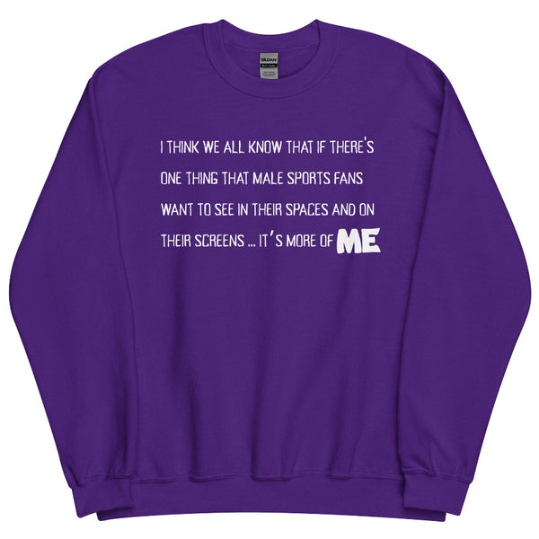 taylor swift new heights podcast quote sweatshirt i think we all know that if there's one thing that male sports fans want to see in their spaces and on their screens it's more of me travis kelce tayvis swiftie sweater gift merch funny purple