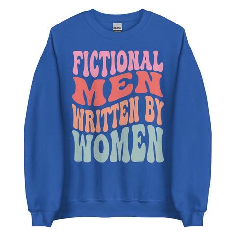 Fictional Men Written By Women Sweatshirt