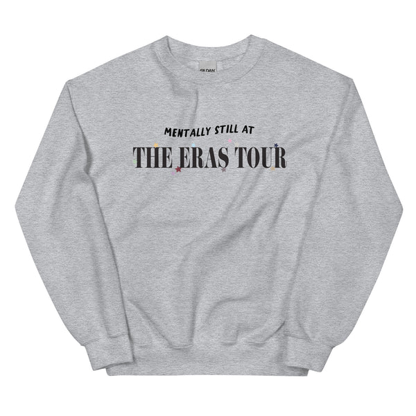 Mentally Still At The Eras Tour Sweatshirt colorful star for each era taylor swift swiftie sweater grey unisex cotton polyester top