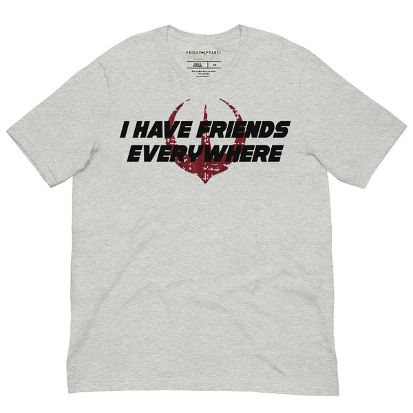 Black unisex t-shirt with “I Have Friends Everywhere” text and a distressed rebellion symbol inspired by Star Wars Andor.