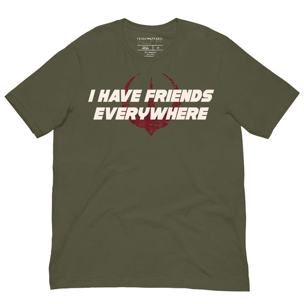 Black unisex t-shirt with “I Have Friends Everywhere” text and a distressed rebellion symbol inspired by Star Wars Andor.
