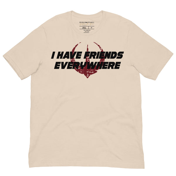 Black unisex t-shirt with “I Have Friends Everywhere” text and a distressed rebellion symbol inspired by Star Wars Andor.