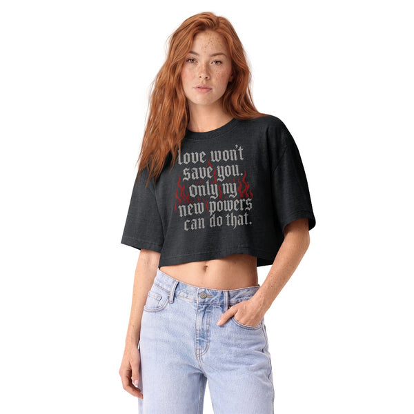 Woman wearing a vintage garment-dyed cropped tee featuring the phrase "Love Won't Save You, Padmé." Relaxed washed Bella + Canvas cropped t-shirt for Anakin Skywalker fans, Anidala fans, Galaxy's Edge outfits, and subtle fandom fashion.