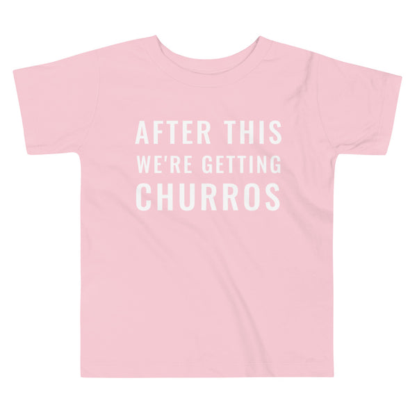 Kids After This We're Getting Churros Shirt and Baby Onesie