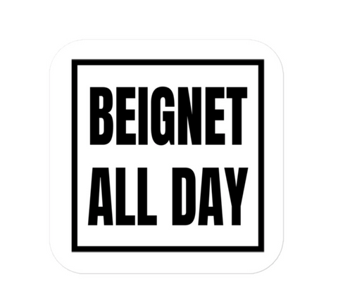 Beignet All Day Sticker