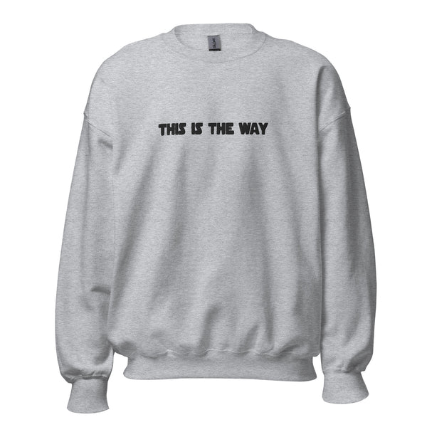 This Is The Way Embroidered Sweater