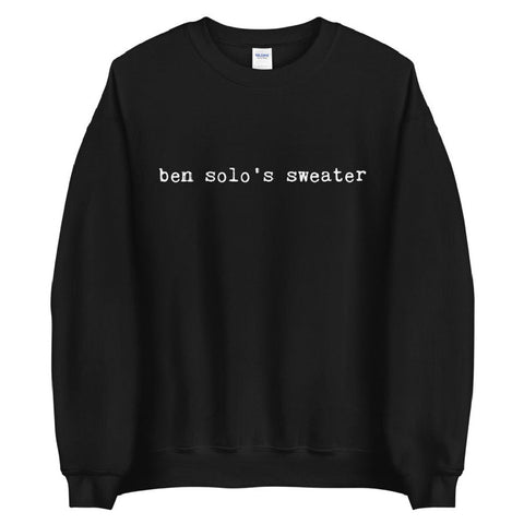 The Original Ben Solo's Sweater. Size inclusive Small-4XL. Black sweatshirt. Comfy unisex fit. Mid-heavy weight Cotton and Polyester blend fabric. Black sweatshirt with white design DTG printed. Worldwide shipping. For men and women.