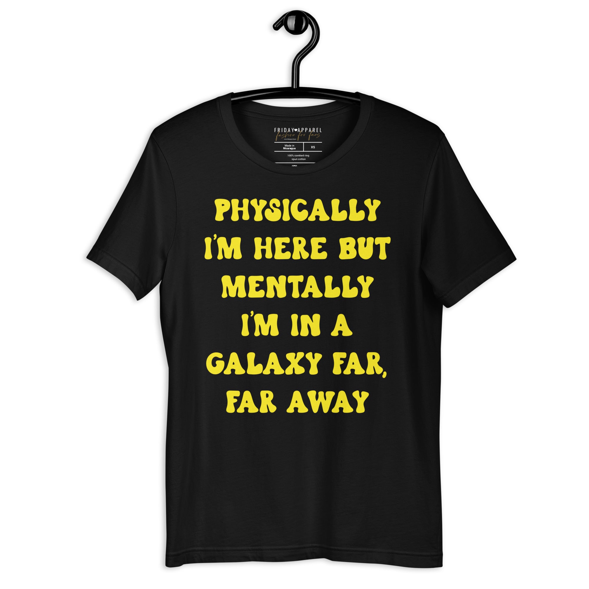Mentally In A Galaxy Far Far Away Shirt
