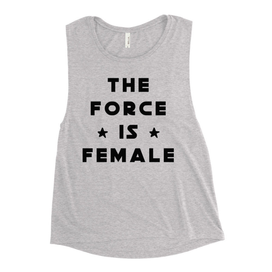 The Force Is Female women's muscle tank outfit Star Wars disney trip Run Disney rundisney yoga athletic wear athleisure outfit dress up costume cosplay women girls Rey Leia Ahsoka princess galaxy's edge jedi lightsaber girl power