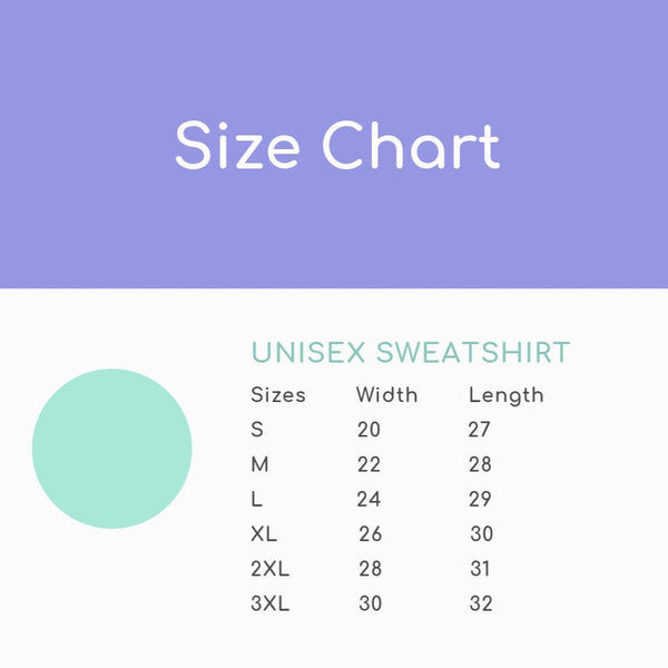 Size chart for Unisex Sweatshirt. Sizes Small-4XL available, size inclusive. Comfortable unisex fit, soft fabric inside, mid-heavy weight sweatshirt. Worldwide shipping.